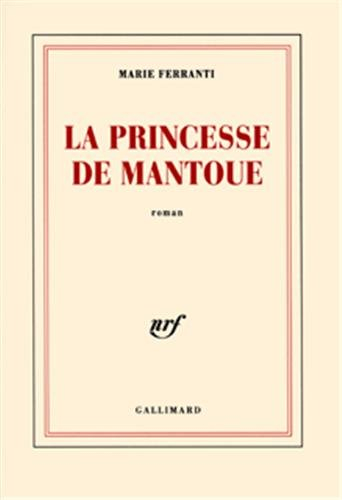 La princesse de Mantoue