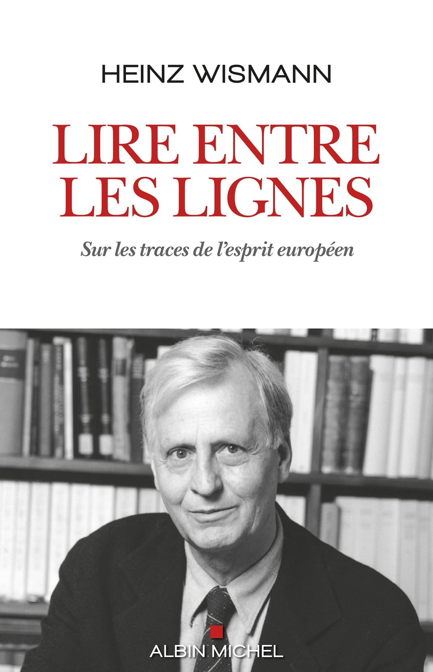 Lire entre les lignes : sur les traces de l'esprit européen