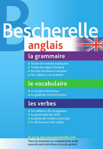 Anglais : la grammaire, le vocabulaire, les verbes