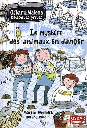 Oskar & Malena, détectives privés. Le mystère des animaux en danger