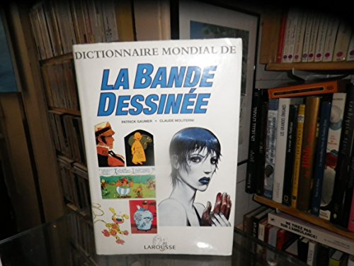 dictionnaire mondial de la bande dessinée