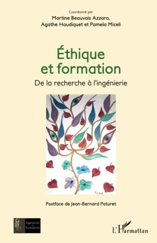 Ethique et formation : de la recherche à l'ingénierie