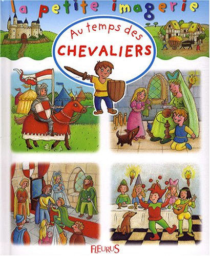 Au temps des chevaliers