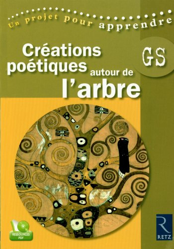 Créations poétiques autour de l'arbre, GS