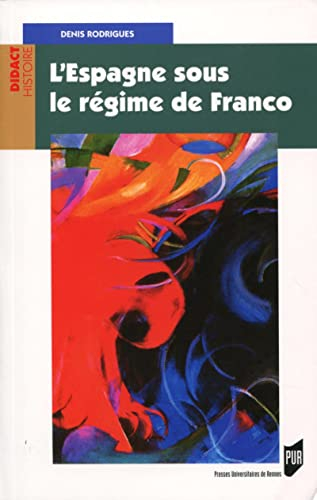 L'Espagne sous le régime de Franco