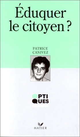 Eduquer le citoyen ?