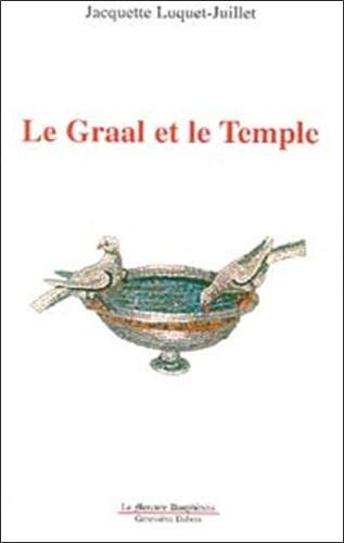 Le Graal et le Temple