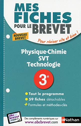 Physique chimie, SVT, technologie 3e : nouveau brevet