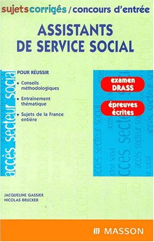 Sujets corrigés - concours d'entrée : assistants de service social