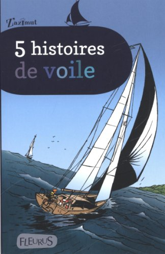 5 histoires de voile