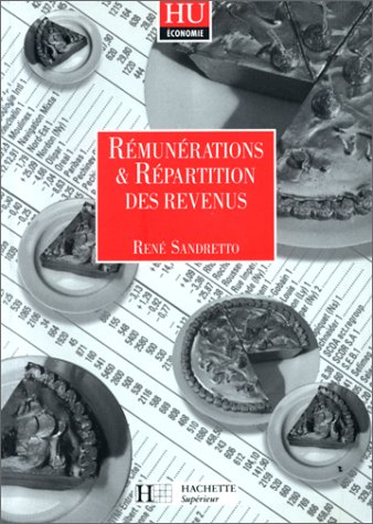 Rémunérations et répartitions des revenus