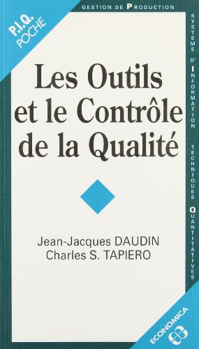 Les outils et le contrôle de la qualité