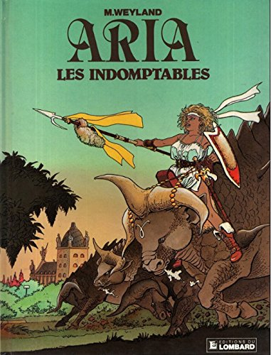 Aria. Vol. 11. Les indomptables