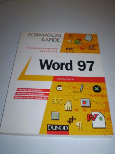 Word 97 : fonctions avancées et Internet