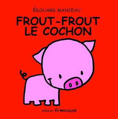 Frout-Frout le cochon