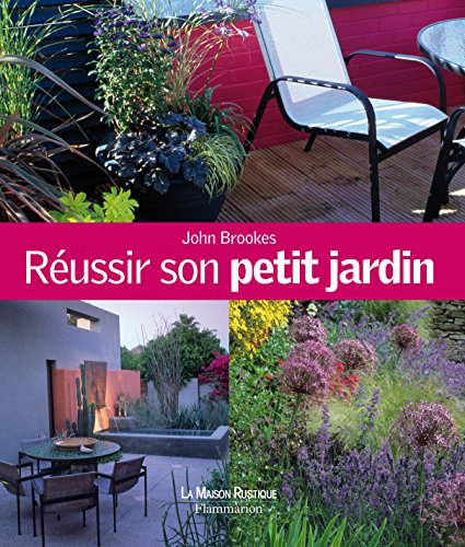 Réussir son petit jardin