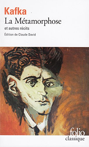 Tous les textes parus du vivant de Kafka. Vol. 1. La métamorphose : et autres récits