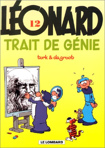 Léonard. Vol. 12. Trait de génie