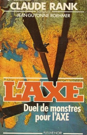 Duel de monstres pour l'Axe