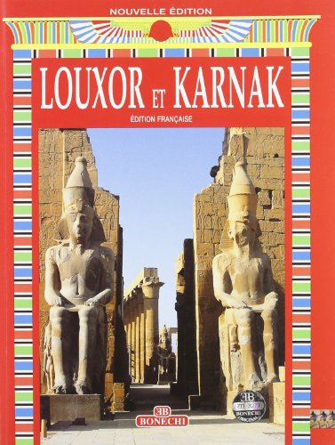 luxor e karnak. ediz. francese