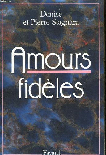 Amours fidèles