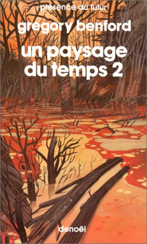 Un Paysage du temps. Vol. 2