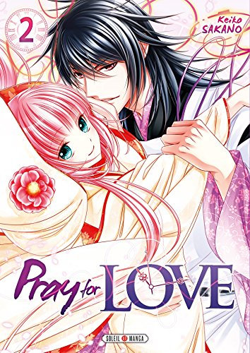 Pray for love. Vol. 2