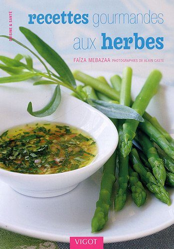 Recettes gourmandes aux herbes