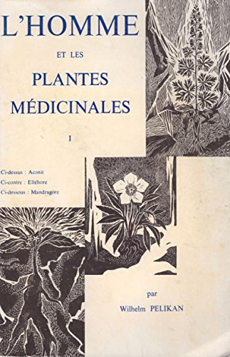 l'homme et les plantes médicinales