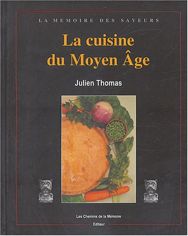 la cuisine du moyen age