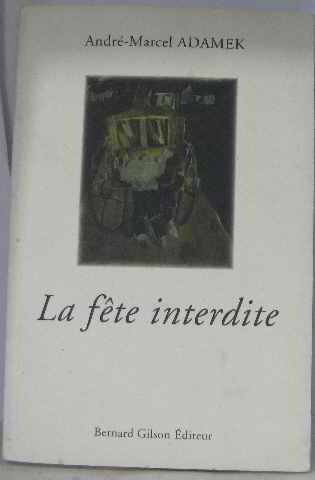 la fête interdite