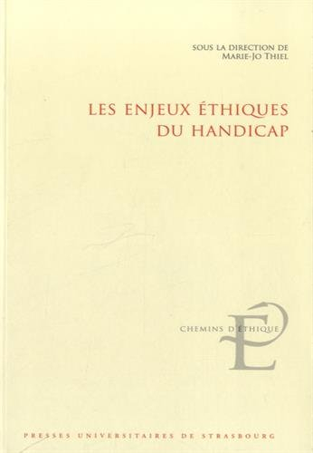 Les enjeux éthiques du handicap