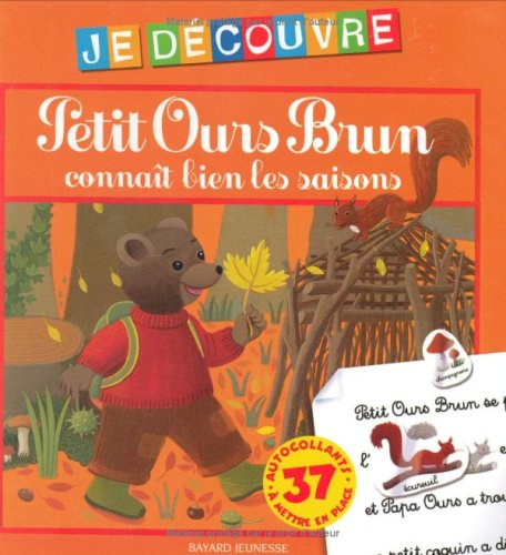 Petit Ours Brun connaît bien les saisons