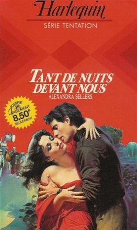 tant de nuits devant nous : collection : harlequin série tentation n, 4