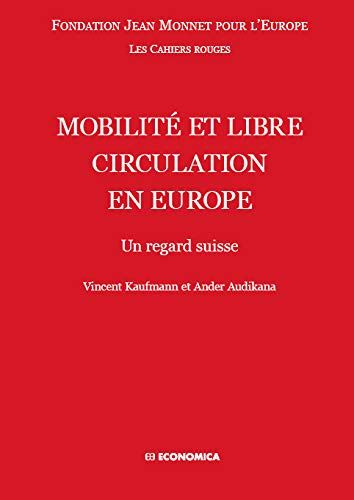 Mobilité et libre circulation en Europe : un regard suisse