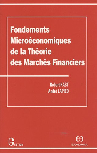 Fondements microéconomiques de la théorie des marchés financiers