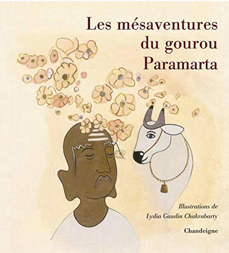 Les mésaventures du gourou Paramarta