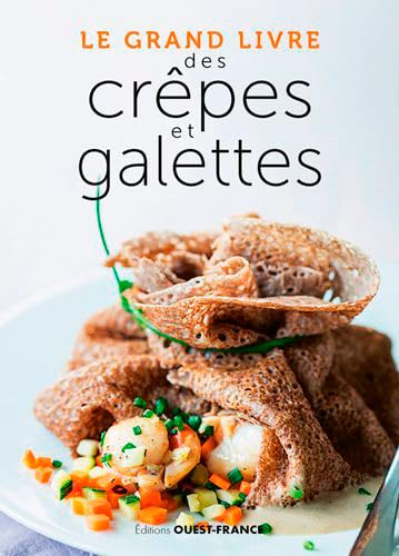 Le grand livre des crêpes et galettes