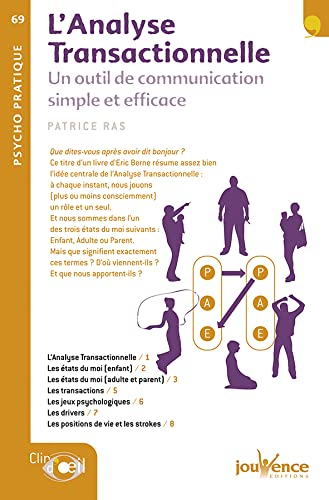 L'analyse transactionnelle : un outil de communication simple et efficace