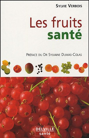 Les fruits santé