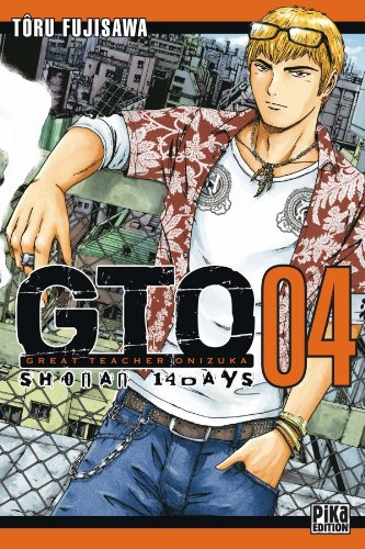 GTO : Shonan 14 days. Vol. 4