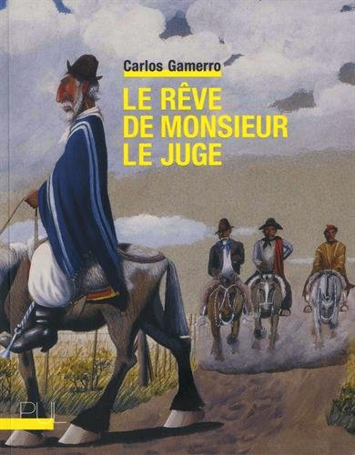 Le rêve de monsieur le juge