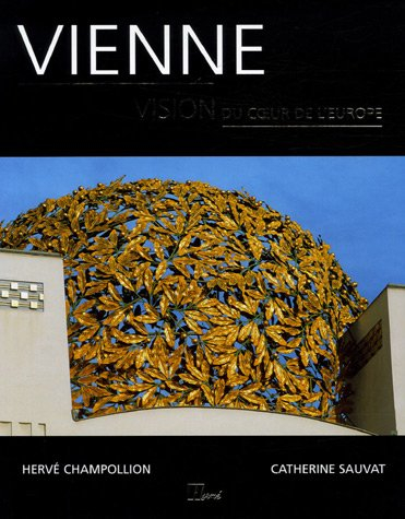 Vienne : vision au coeur de l'Europe