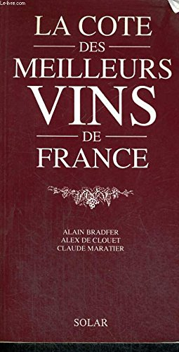 La Cote des meilleurs vins de France