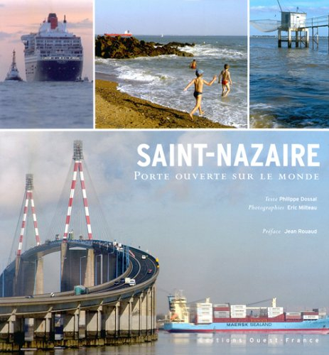Saint-Nazaire, porte ouverte sur le monde