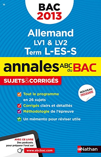 Allemand LV1 & LV2, terminale L, ES, S : bac 2013