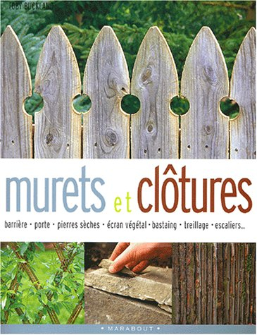 Murets et clôtures