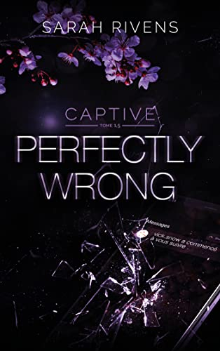 Captive. Vol. 1,5. Perfectly wrong