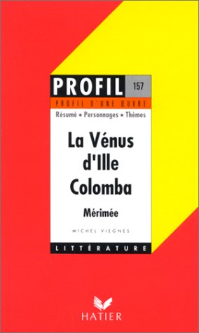 La Vénus d'Ille, Colomba, Mérimée