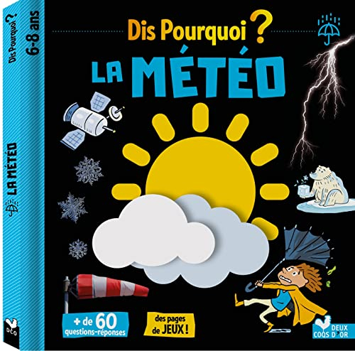 La météo : 6-8 ans